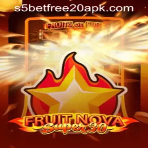 Exploring the Exciting World of FruitrNovaSupe30 and S5 Casino Free 20 APK